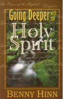 Going deeper with the Holy Spirit by Benny Hinn.pdf